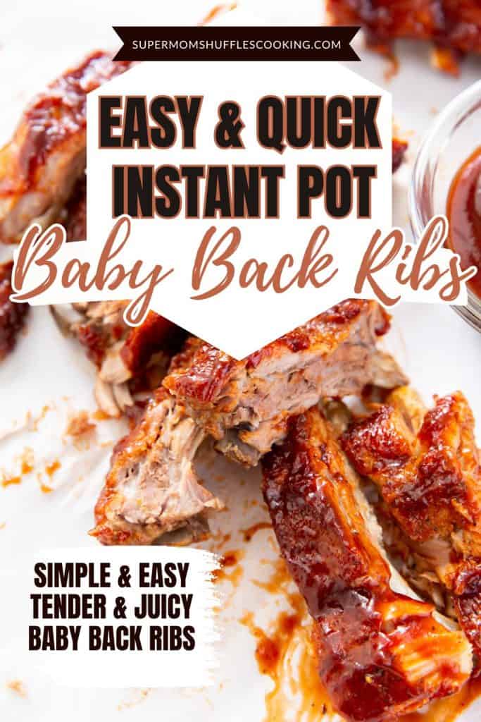 The background is cut up baby back ribs for a Pinterest graphic, and the caption reads "Easy and Quick Instant Pot Baby Back Ribs"